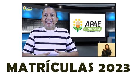 APAE É NOTÍCIA TEMA MATRÍCULAS ESCOLARES POSSES DE PRESIDENTES DAS