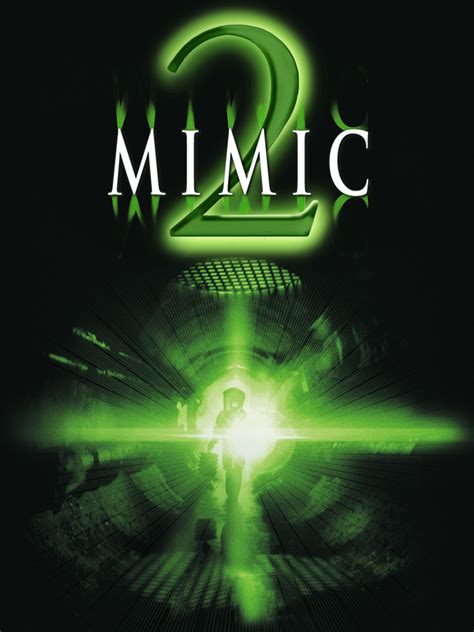 Mimic 2 - Full Cast & Crew - TV Guide