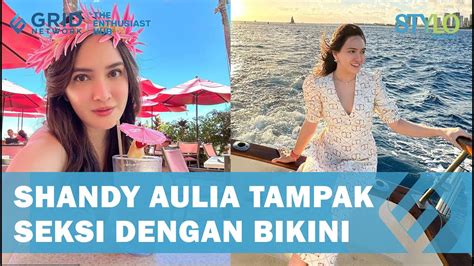 Janda Momong Anak Cuma Pakai Bikini Potret Seksi Shandy Aulia Tuai