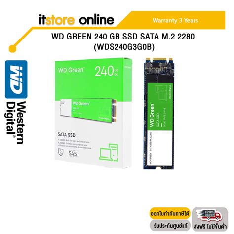 WD GREEN 240 GB SSD SATA M 2 2280 WDS240G3G0B ประกน3y BY ITSTORE