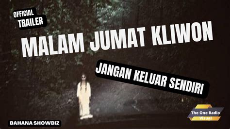 Malam Jumat Kliwon Radio Visual Pertama Jangan Sendiri Kalau