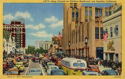 Busy Crowds on Wilshire Boulevard | Postcard, Los angeles area, Boulevard