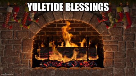 Yuletide Blessings Imgflip