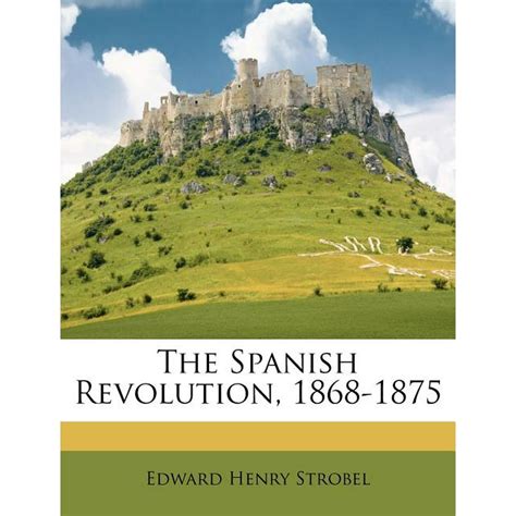 The Spanish Revolution, 1868-1875 - Walmart.com - Walmart.com