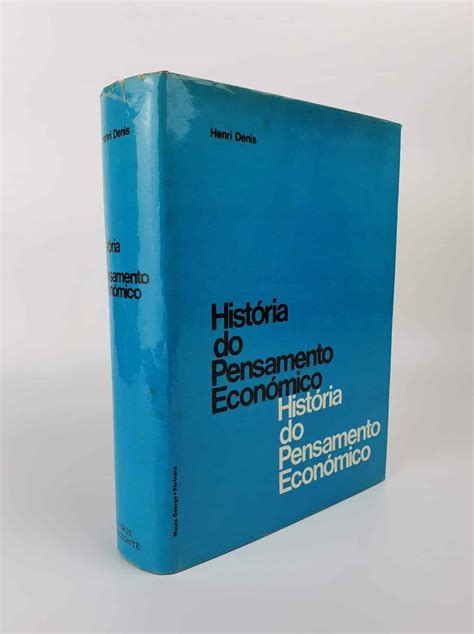 Hist Ria Do Pensamento Econ Mico De Henri Denis Bokay