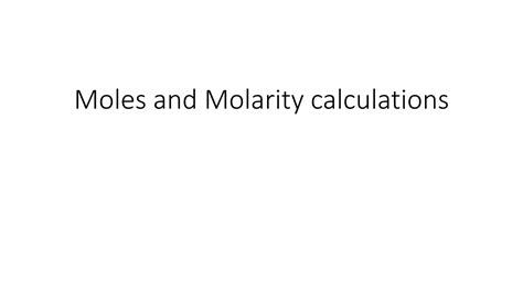 SOLUTION: Moles and molarity calculations - Studypool