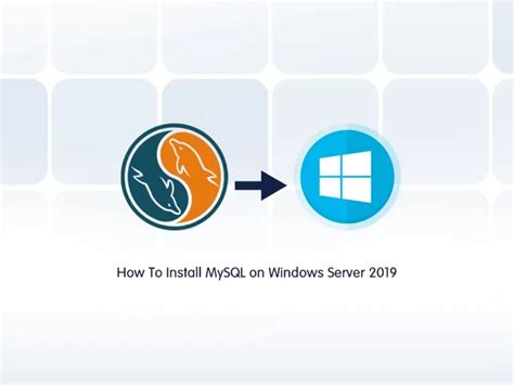 Install Mysql On Windows Server Step By Step Orcacore