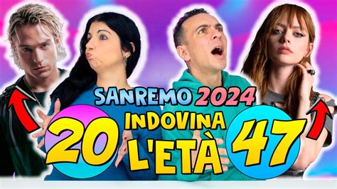 INDOVINA L ETÀ DEI CANTANTI DI SANREMO 2024 Seconda Serata YouTube