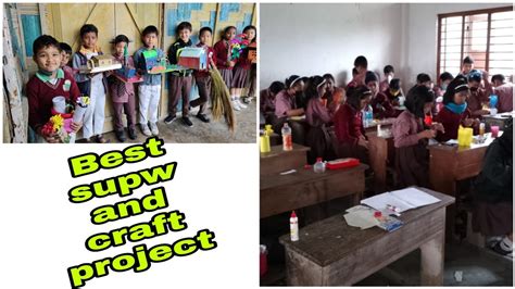 Best Supw And Craft Project School Activities Megha Sirji Youtube