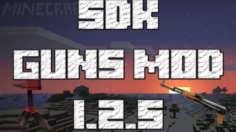 Minecraft Sdk Guns Mod Youtube