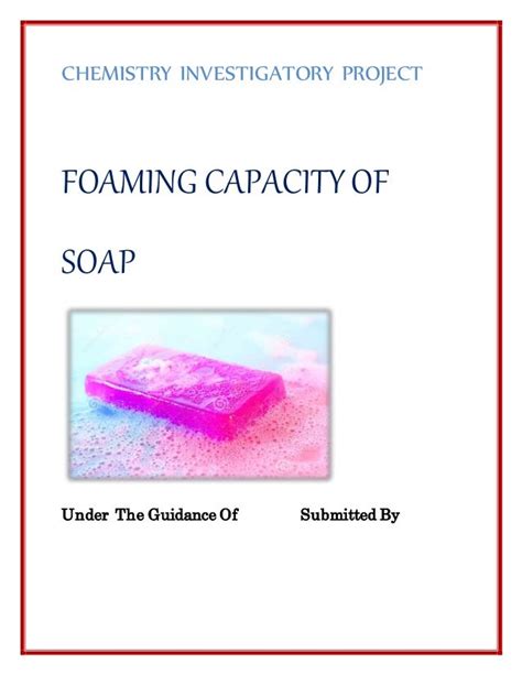 Foaming Capacity Of Soap