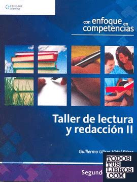 TALLER DE LECTURA Y REDACCION 2 De VIDAL PEREZ GUILLERMO ULISES 978 607