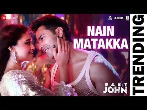 Nain Matakka Baby John Varun Dhawan Keerthy Suresh Diljit Dosanjh