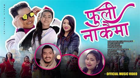 New Nepali Song 2076 Fuli Nakaima फुली नाकैमा Birendra Khadka And Chamali Magar Ftarusi