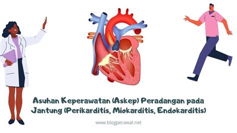 Asuhan Keperawatan Askep Peradangan Pada Jantung Perikarditis