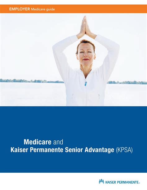 Pdf Medicare And Kaiser Permanente Senior Advantage Medicare By