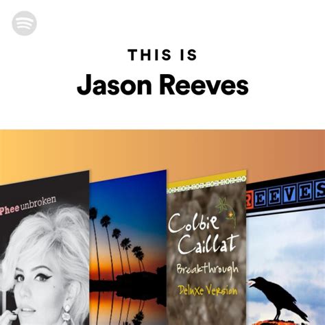 This Is Jason Reeves Playlist By Spotify Spotify