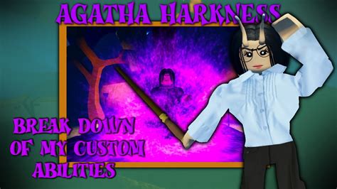 CUSTOM AGATHA HARKNESS ABILITIES PERSONAL OPINIONS EPISODE 1