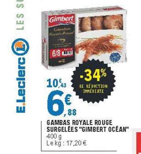 Promo Gambas Royale Rouge Surgelées gimbert Océan chez E Leclerc