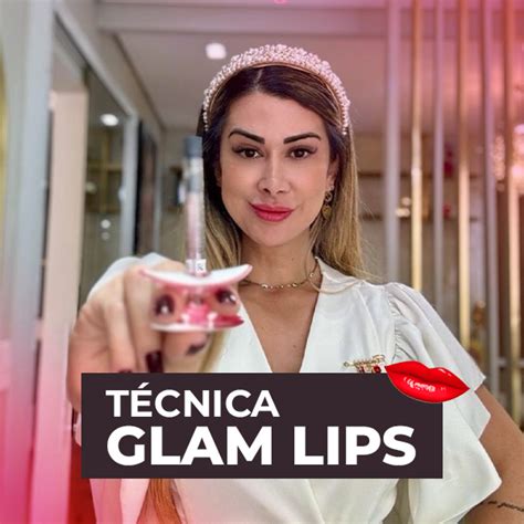 Preenchimento labial Técnica GLAM LIPS Priscila Regina Lopes Hotmart