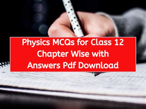 Cbse Board Exam 2020 Physics Mcqs For Class 12 Chapter Wise With Answers Pdf Download Version