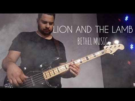 LION AND THE LAMB BETHEL MUSIC BASS COVER basscam Cordeiro e Leão