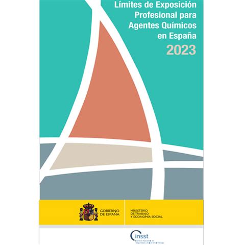 Insst Límites De Exposición Profesional Para Agentes Químicos 2023