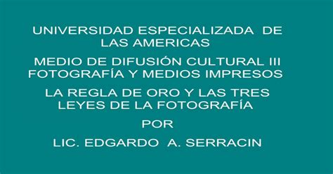 Reglas de oro y las tres leyes para una buena fotografía PDF Document