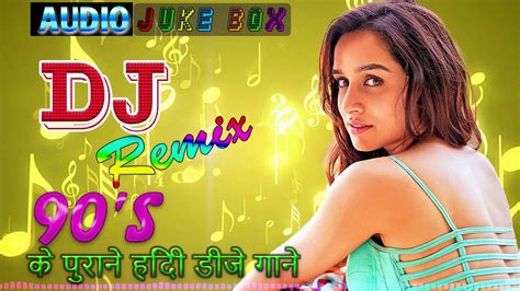 Hindi Sad Song Dj Remix Old Sad Dj Remix Hindi Songs Hindi Sad