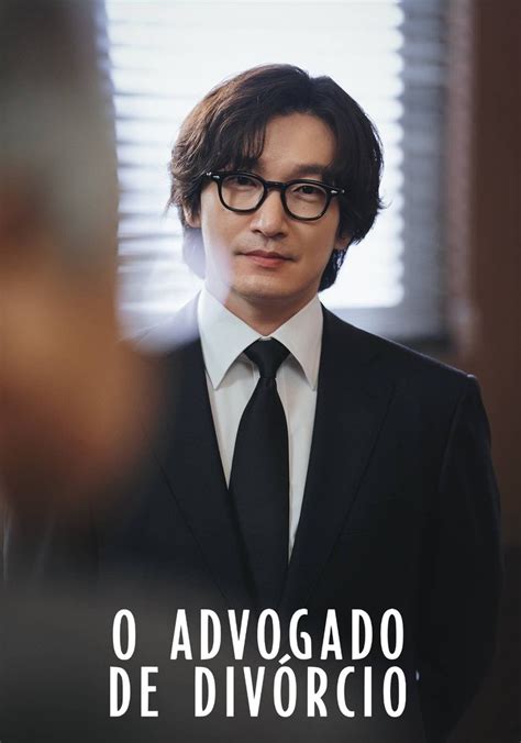 O Advogado De Divórcio - O Advogado de Divórcio Temporada 1 - episódios online streaming