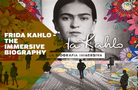 Frida Kahlo The Immersive Biography