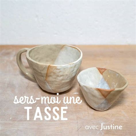 ACTIVITÉS EXPÉRIENCES Artisanat DIY Modelez vos tasses en