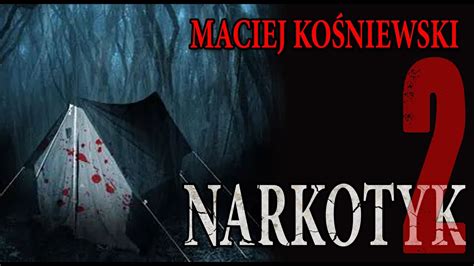 Narkotyk Creepypasta Od Widza Lektor Pl Youtube