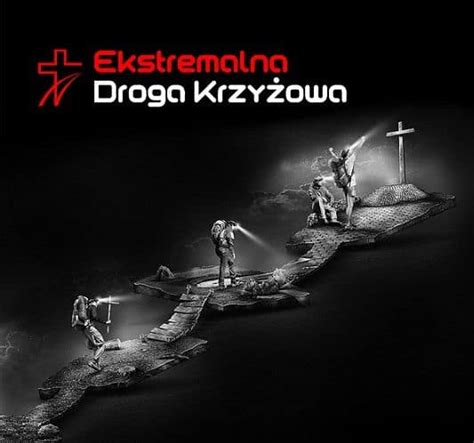 Ekstremalna Droga Krzyżowa ParafiaBoryszew pl