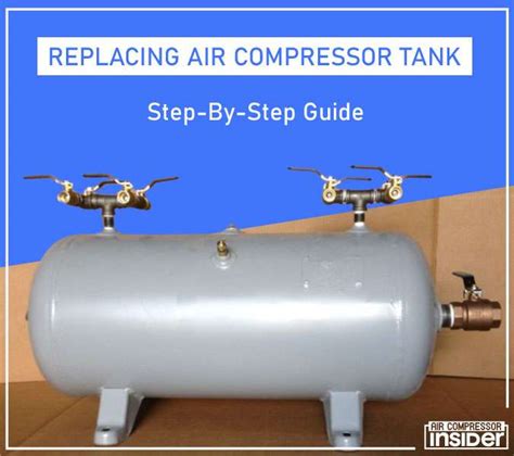 Replacing Air Compressor Tank - [Guide With Pictures]