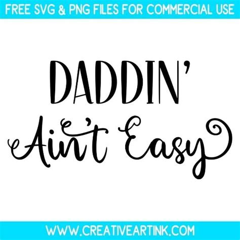 Free Daddin Ain T Easy SVG Cut File Dad SVG Free SVG Files