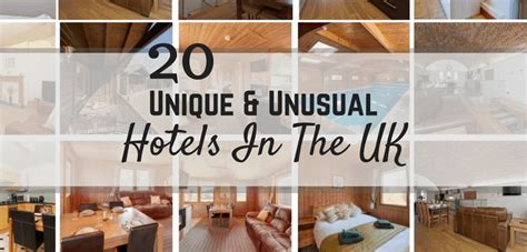 20 Unique And Unusual Hotels In The Uk A Broken Backpack