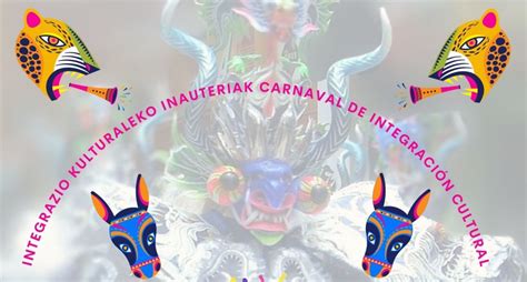 Cabecera Carnaval De Integraci N Cultural Integrazio Kulturaleko