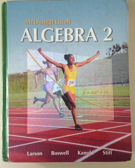 Mcdougal Littell Algebra 2 Holt Mcdougal Larson Algebra 2 9780618595419 Ron