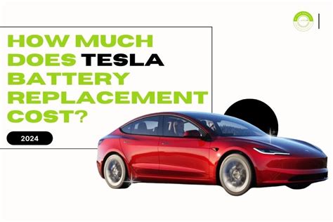 How Much Does Tesla Battery Replacement Cost?