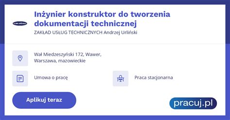 Oferta Pracy In Ynier Konstruktor Do Tworzenia Dokumentacji Technicznej