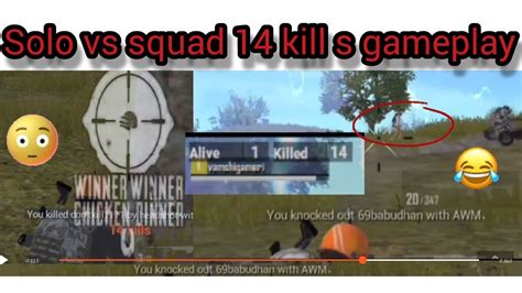 Solo Vs Squad Gameplay 1 V 4 Clutch Pro Gameplay 14 Kills Full Rush