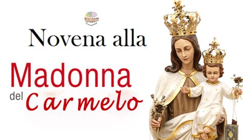 Oggi Luglio Il Primo Giorno Di Preghiera Della Novena Alla