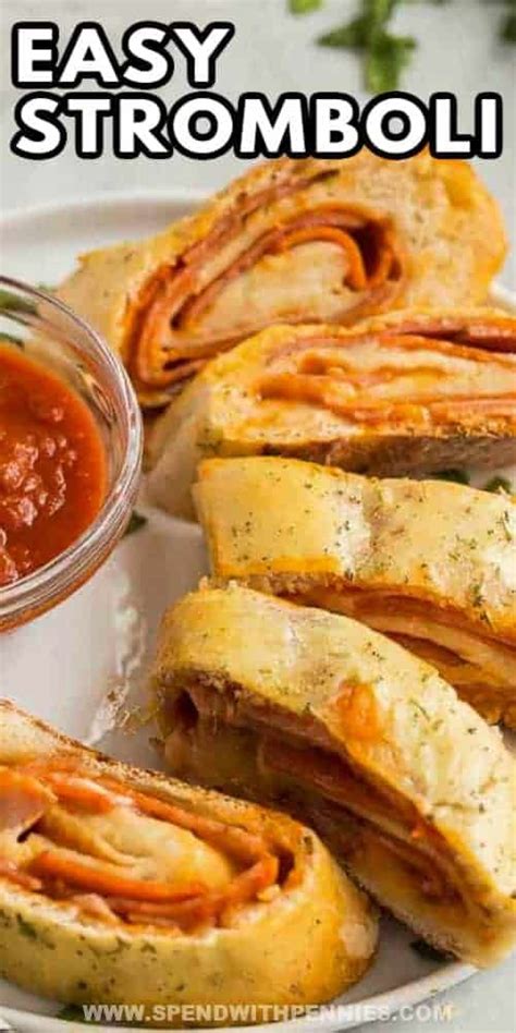 This Stromboli Recipe Is Quick And Easy Enough For Making Apps And Is Also Great For A Weeknight