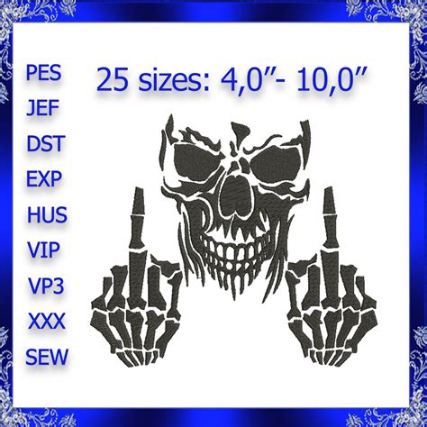 Skeleton Middle Finger Machine Embroidery Design Fuck Finger Inspire Uplift