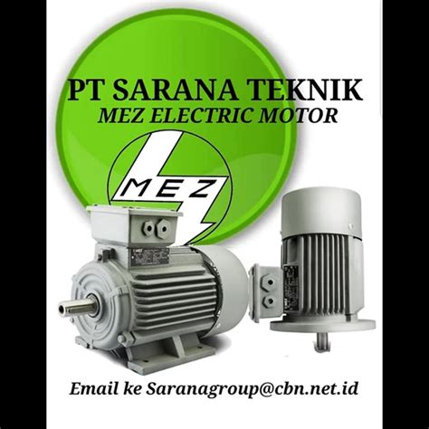 Jual Pt Sarana Mez Electric Ac Motor Mez Electric Motor Ac Electric