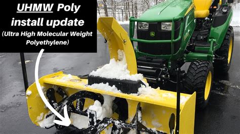 UHMW Poly Install Update JOHN DEERE 54 Snowblower For My 2025R