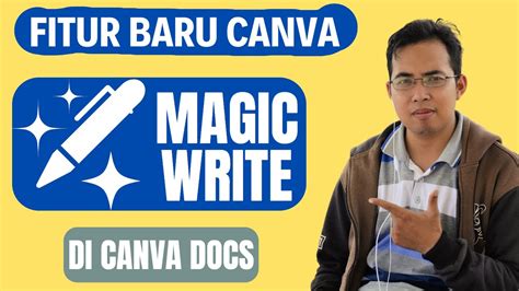 FITUR BARU CANVA MAGIC WRITE ON CANVA DOCS BISA MENJAWAB SEMUA