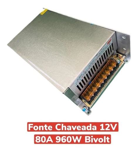 Fonte Chaveada 80a 12v 960w Bivolt Camera Som Cftv Fita Led Litian