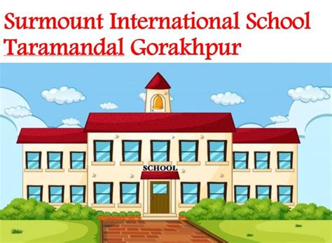 Surmount International School Taramandal, Gorakhpur | Admission 2024-25 ...